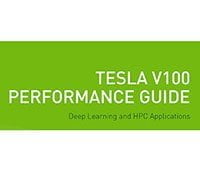 NVIDIA Tesla V100 Performance Guide